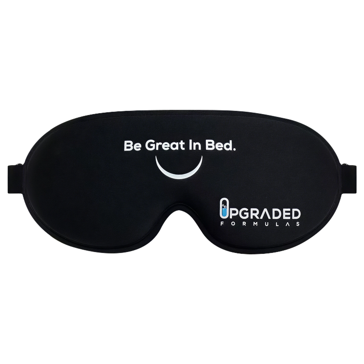Upgraded Formulas Be Great In Bed Sleep Mask in soft fabric, featuring adjustable strap for comfortable sleep and relaxation.