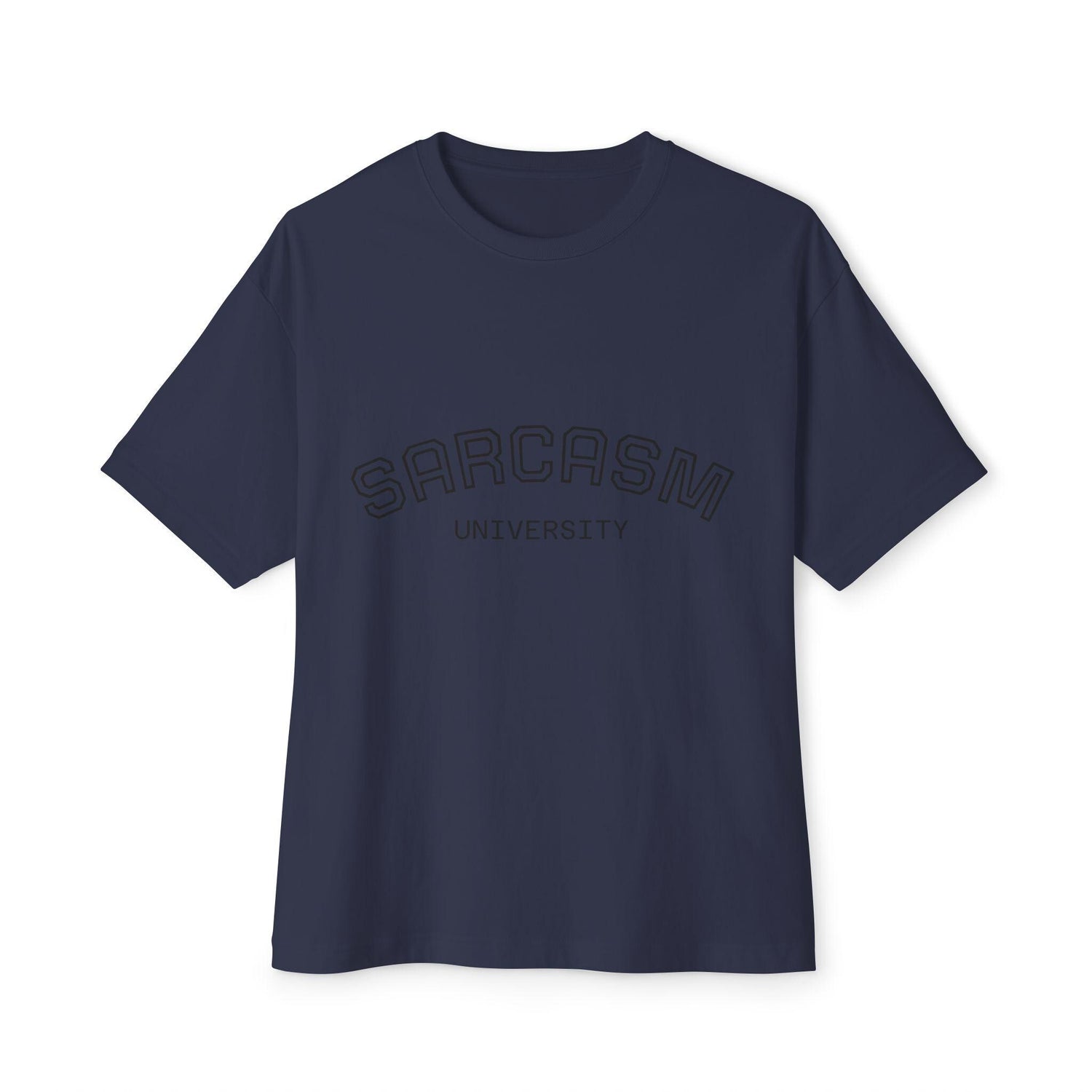 Sarcasm University Tee Funny College Style Shirt