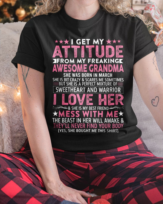 I GET MY ATTITUDE FROM MY GRANDMA MARCH EDITION – FROM GRANDMA TO GRANDDAUGHTER NGHL03 (SKU07-163-03)