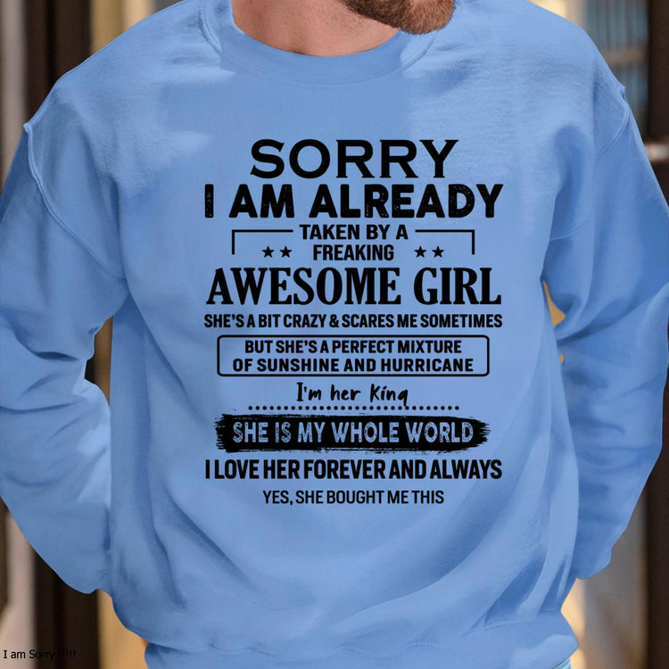 White TEELUVS.com T-shirt for wife with "Sorry I Am Already Taken By A Freaking Awesome Girl" design, casual and comfortable fit.