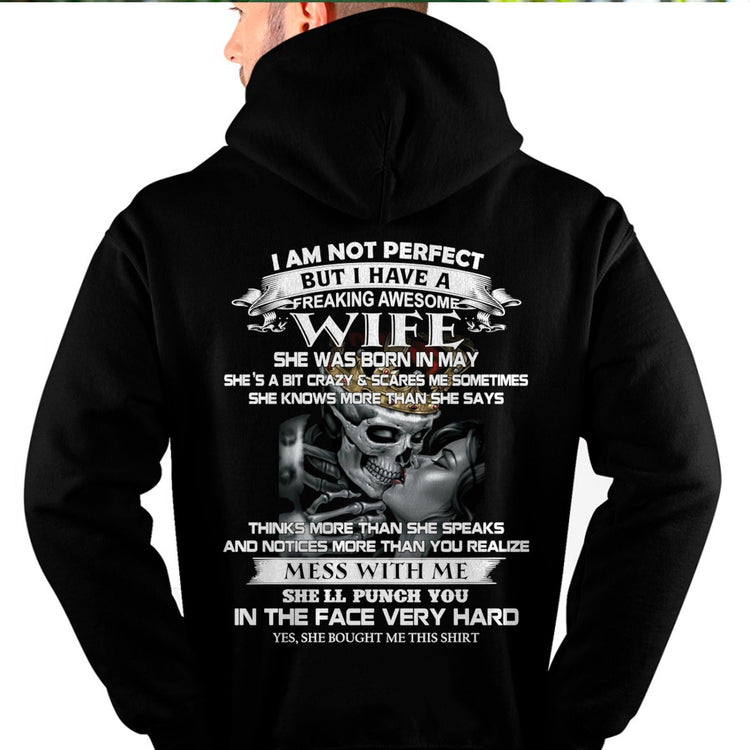 Black T-shirt for husband featuring the phrase "I am not perfect but I have a freaking awesome wife" in bold white text, from TEELUVS.COM.