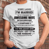 White T-shirt with humorous "Sorry Ladies I&
